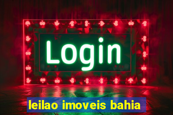 leilao imoveis bahia